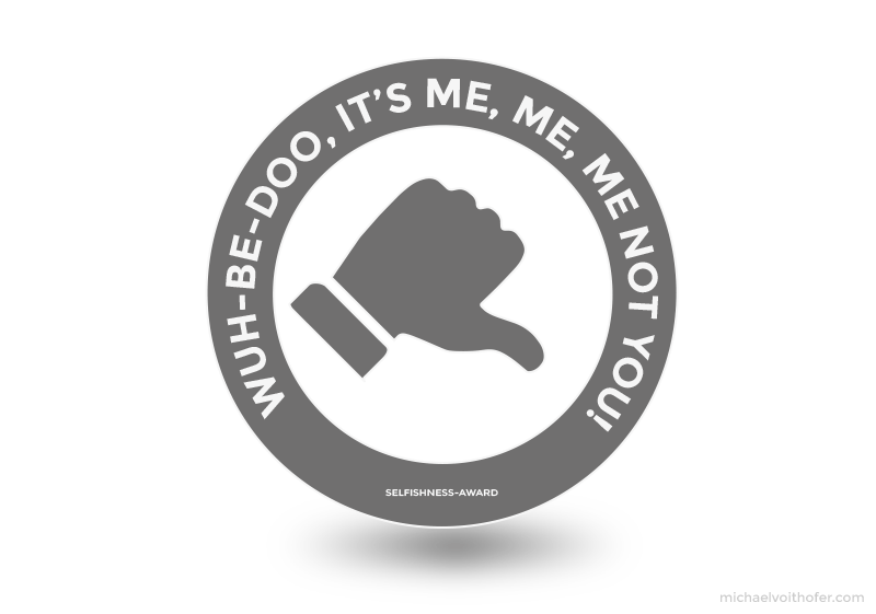 WBDIMMMNY, the social media selfishness-award